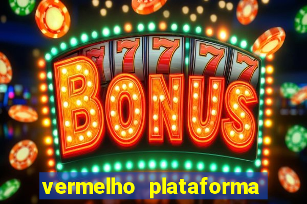 vermelho plataforma de jogos